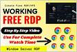 How to get free rdp step by step